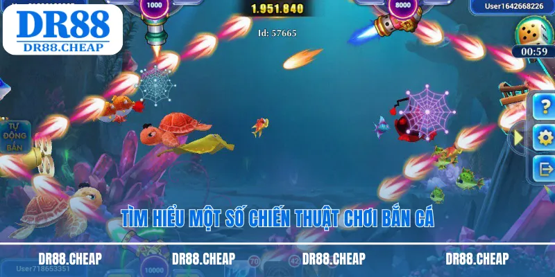 Tìm hiểu một số chiến thuật chơi bắn cá