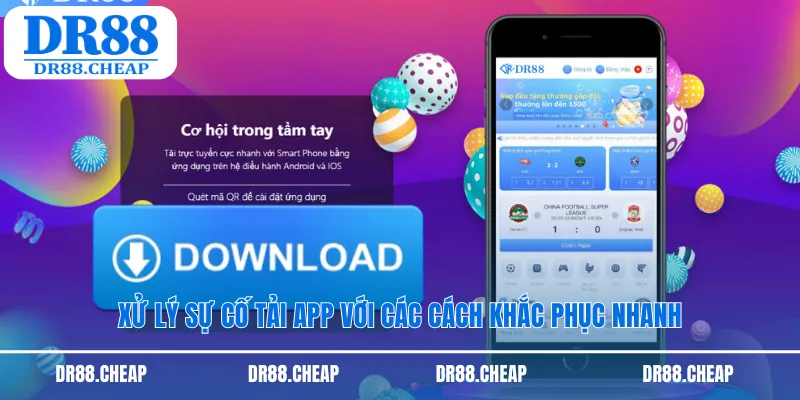 Xử lý sự cố tải app với các cách khắc phục nhanh