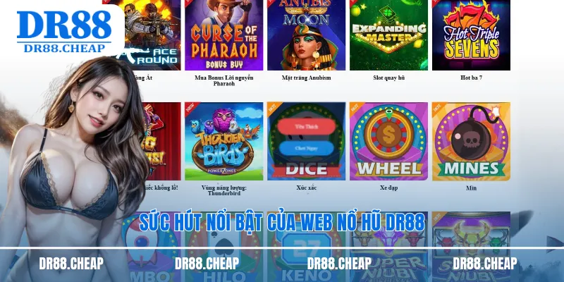 Sức hút nổi bật của web nổ hũ DR88